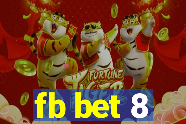fb bet 8
